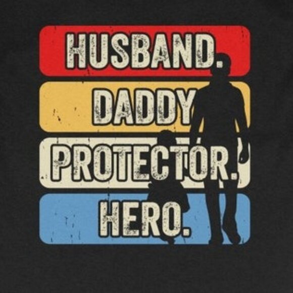 Husband Daddy Protector Hero T-Shirt, Gift For Father's DayTee Shirts - Picture 2 of 4